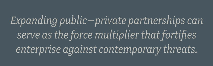 Expanding-public–private-partnerships-can-serve-as-the-force-multiplier-that-fortifies-enterprise-against-contemporary-threats.png