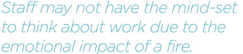 pq-Staff-may-not-have-the-mind-set-to-think-about-work-due-to-the-emotional-impact-of-a-fire.jpg