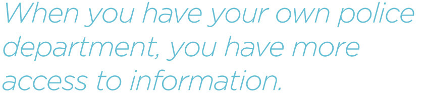 pq-When-you-have-your-own-police-department-you-have-more-access-to-information.jpg