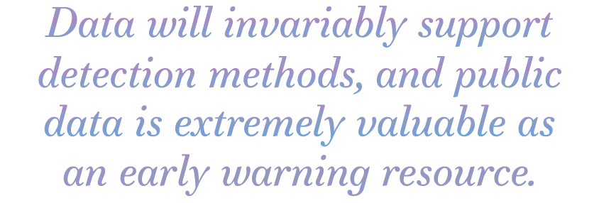 pq-Data-will-invariably-support-detection-methods-and-public-data-is-extremely-valuable-as-an-early-warning-resource.png