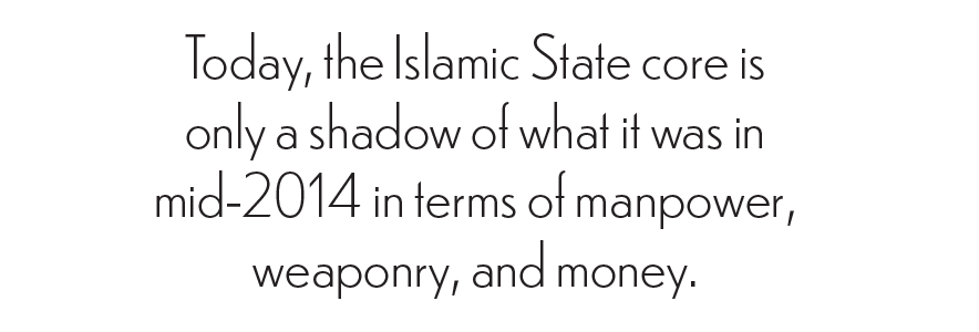 Today,-the-Islamic-State-core-is-only-a-shadow-of-what-it-was-in-mid-2014-in-terms-of-manpower,-weaponry,-and-money..png