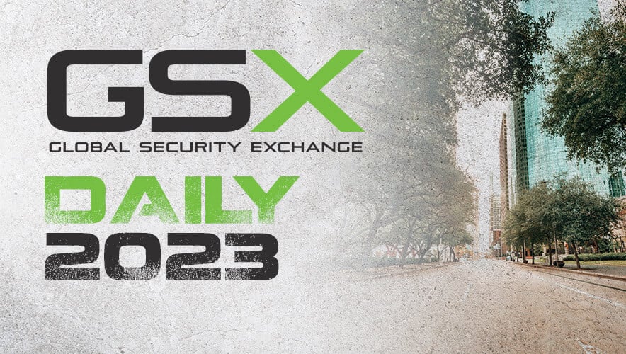 Global Security Exchange (GSX) Daily 2023 in bold type over a background of concrete fading into an image of a Dallas, Texas road.