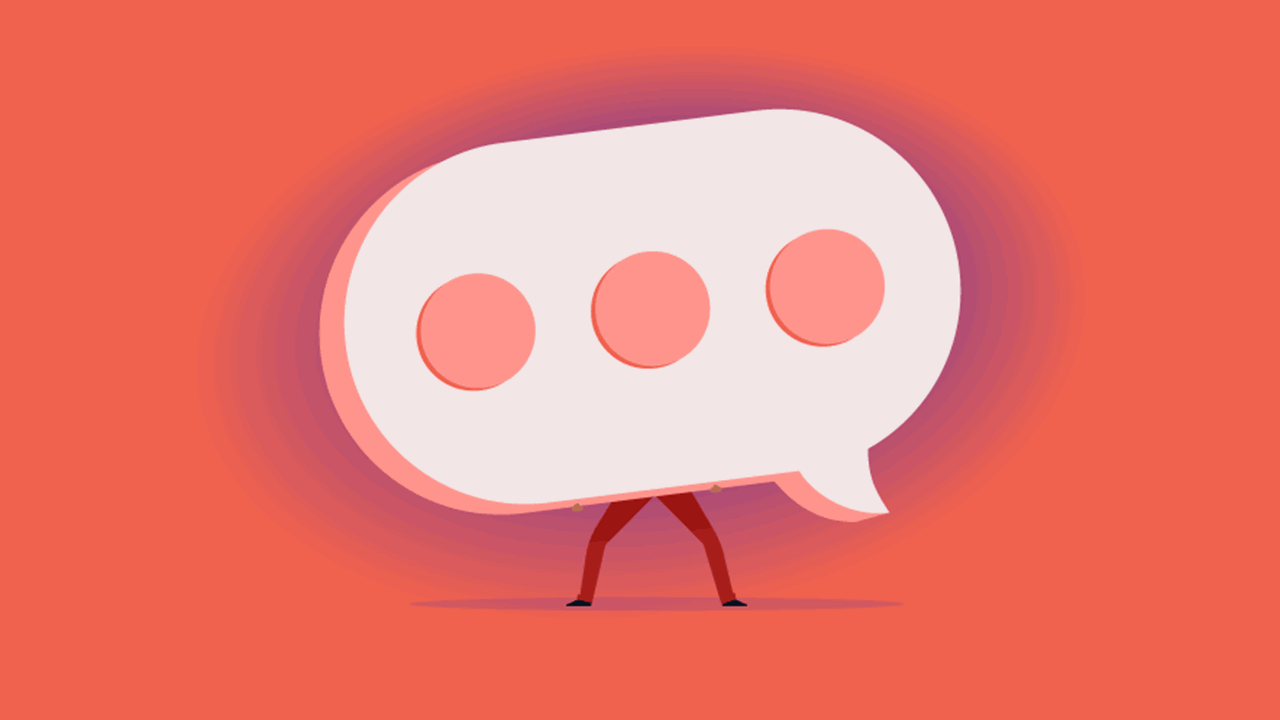 Illustration of a large speech bubble with three dots, carried by a human figure. Everything but their legs are obscured by the size of the speech bubble, symbolizing the weight and importance of the words being shared.